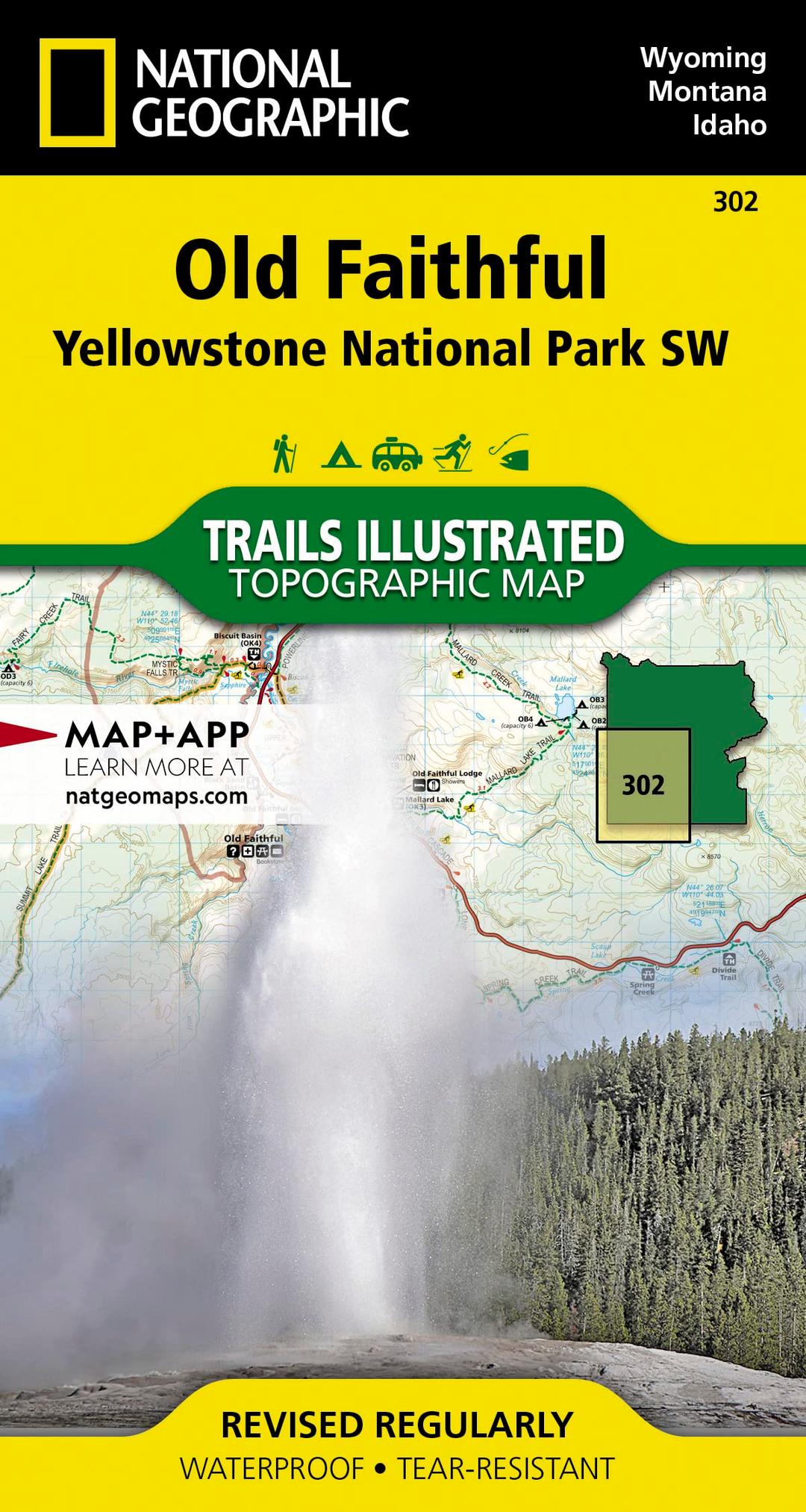 Old Faithful: Yellowstone National Park SW (National Geographic Trails Illustrated Map) (National Geographic Trails Illustrated Map, 302)