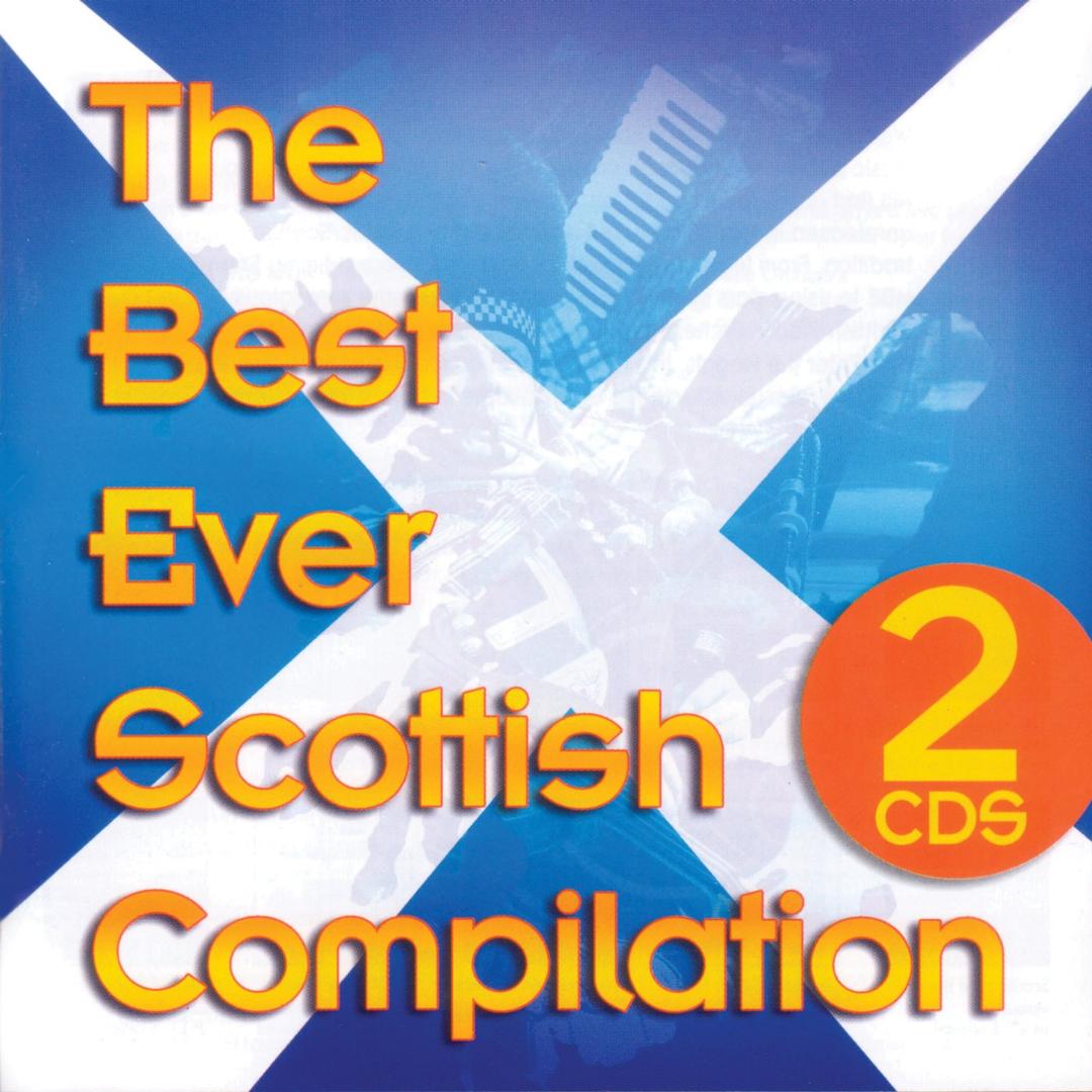 The Best Ever Scottish Compilation