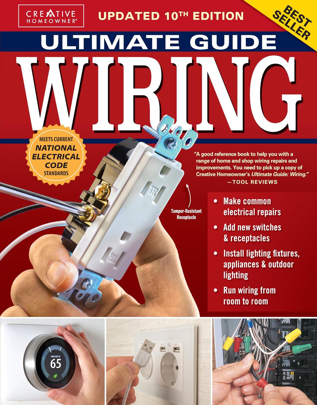 Ultimate Guide Wiring, Updated 10th Edition: Meets Current National Electrical Code Standards (Creative Homeowner) DIY Home Electrical Installations and Repairs - Switches, Outdoor, LED, and More Paperback – October 22, 2024