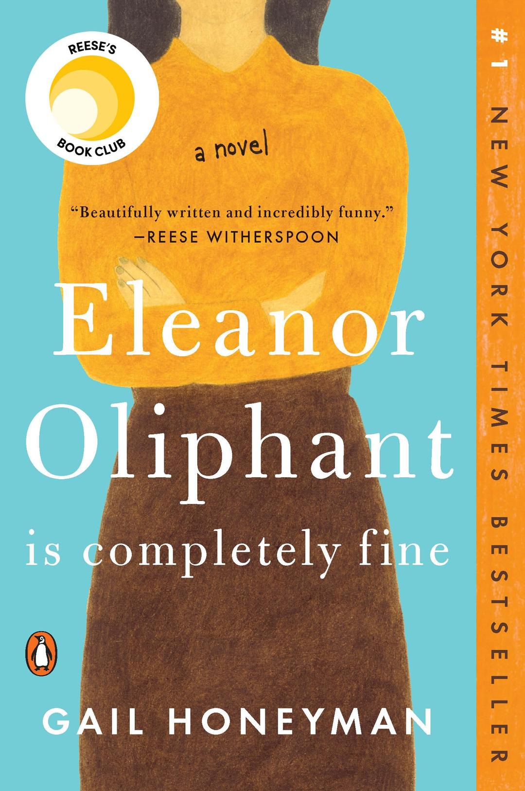 Eleanor Oliphant Is Completely Fine: Reese's Book Club: A Novel Paperback – June 5, 2018