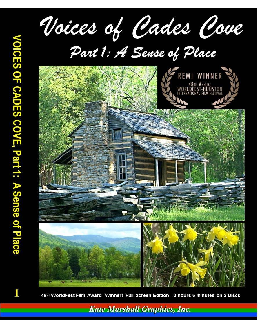 Voices of Cades Cove, Part 1: A Sense of Place