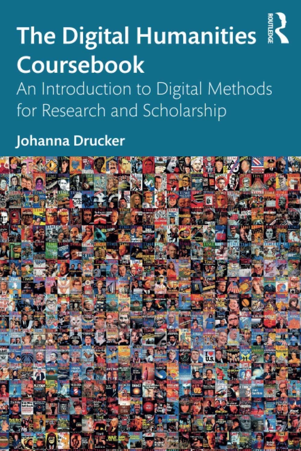 The Digital Humanities Coursebook