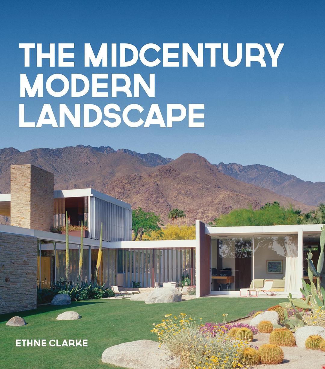 The Midcentury Modern Landscape