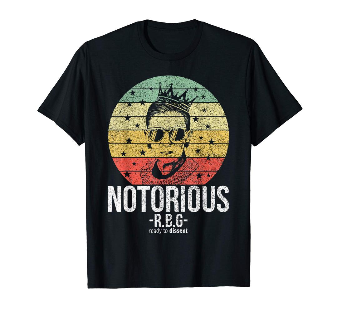 Ruth Bader Ginsburg by Notorious PNGNotorious RBG Ruth Bader Ginsburg Shirts Political Feminist T-Shirt