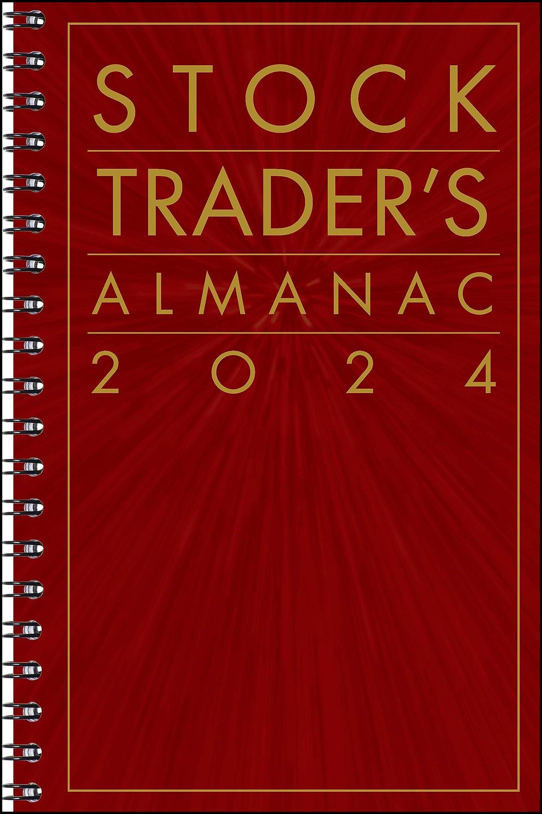 Stock Trader's Almanac 2024 (Almanac Investor Series)