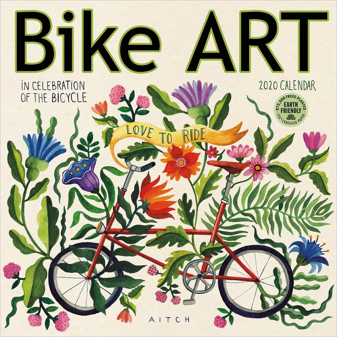 Bike Art 2020 Wall Calendar: In Celebration of the Bicycle