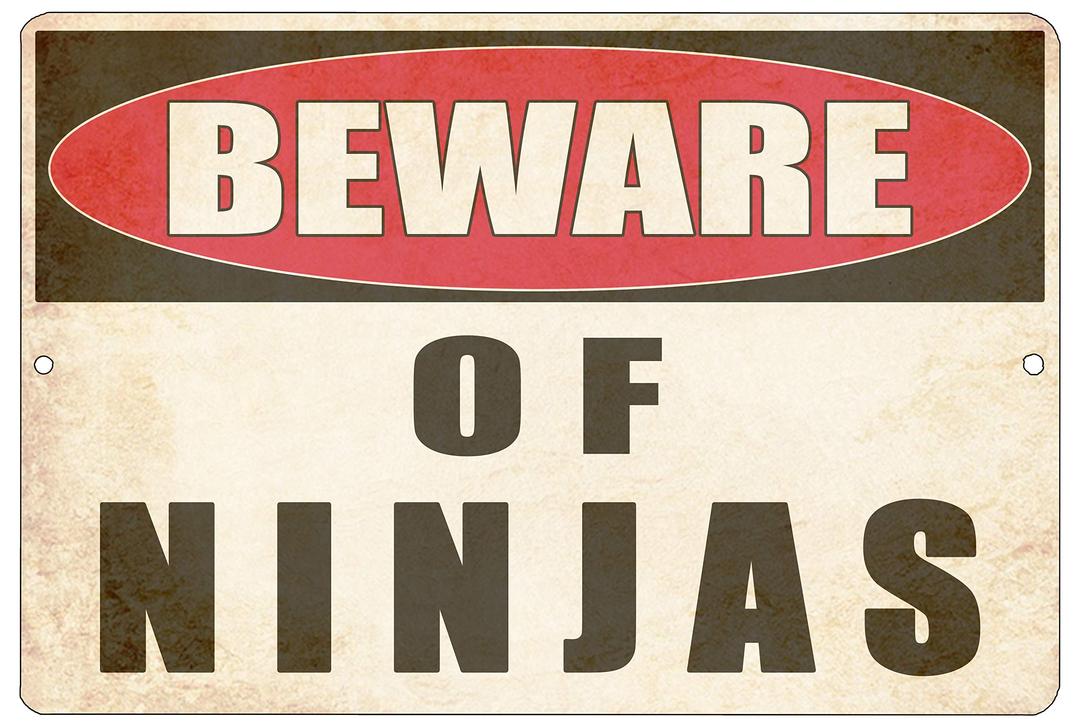 Funny Sarcastic Metal Tin Sign Ninja Wall Decor Man Cave Bar Yard Wall Warning Beware of Ninjas