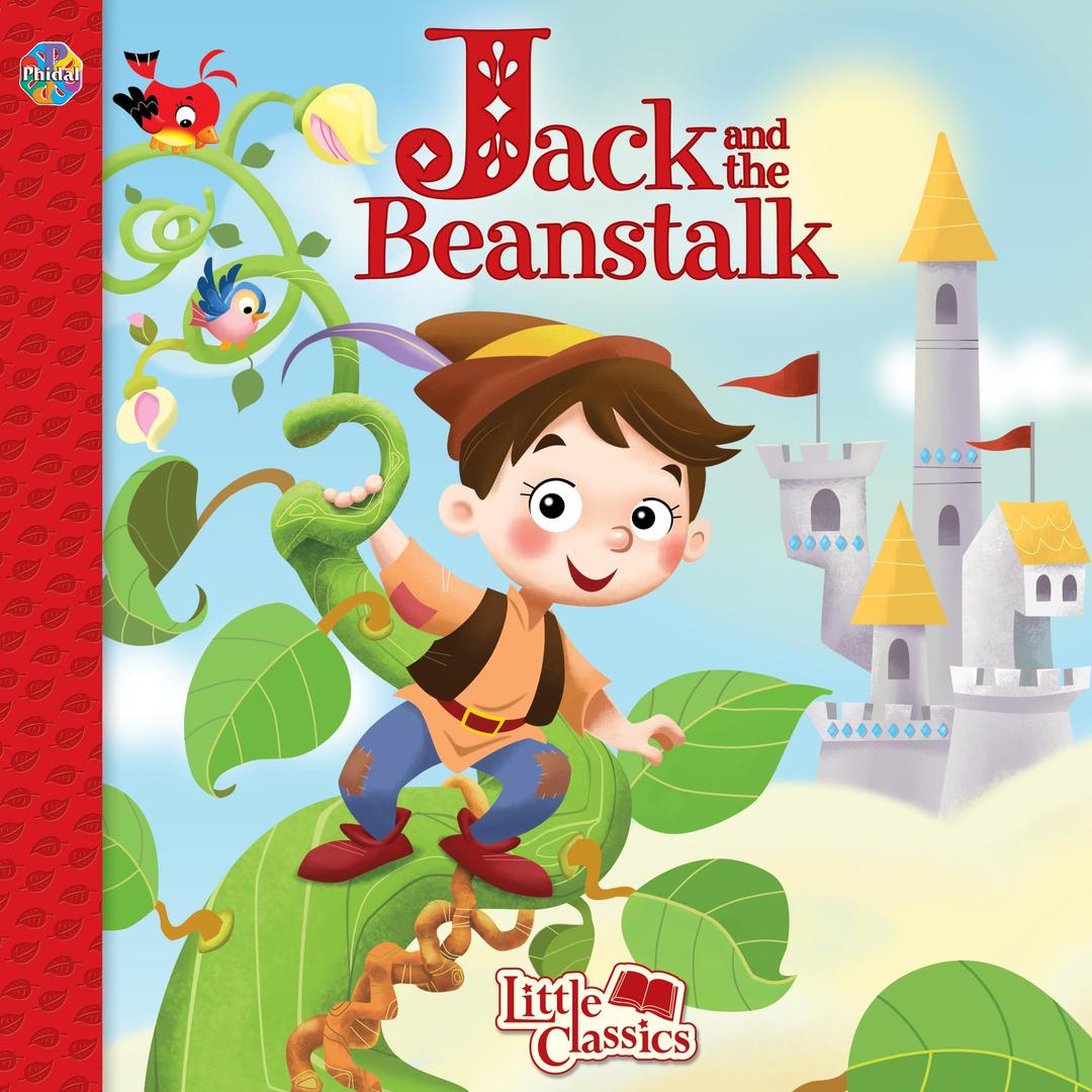 Phidal Jack and the Beanstalk Little Classics - Stories for kids, 24-page storybook Paperback – Picture Book, April 1, 2017