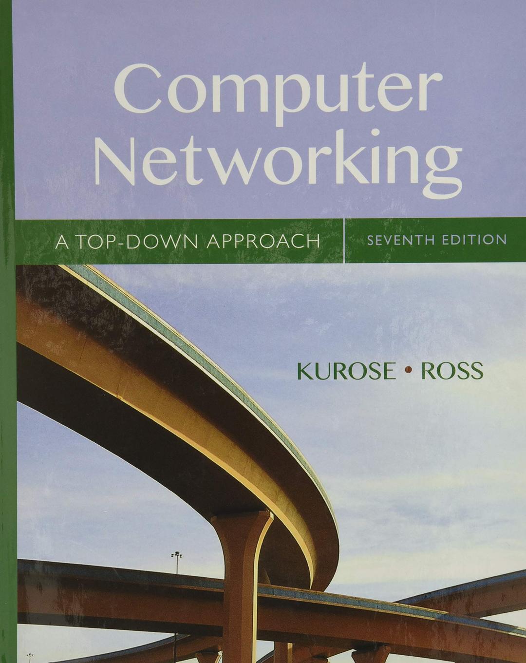 Computer Networking: A Top-Down Approach 7th Edition