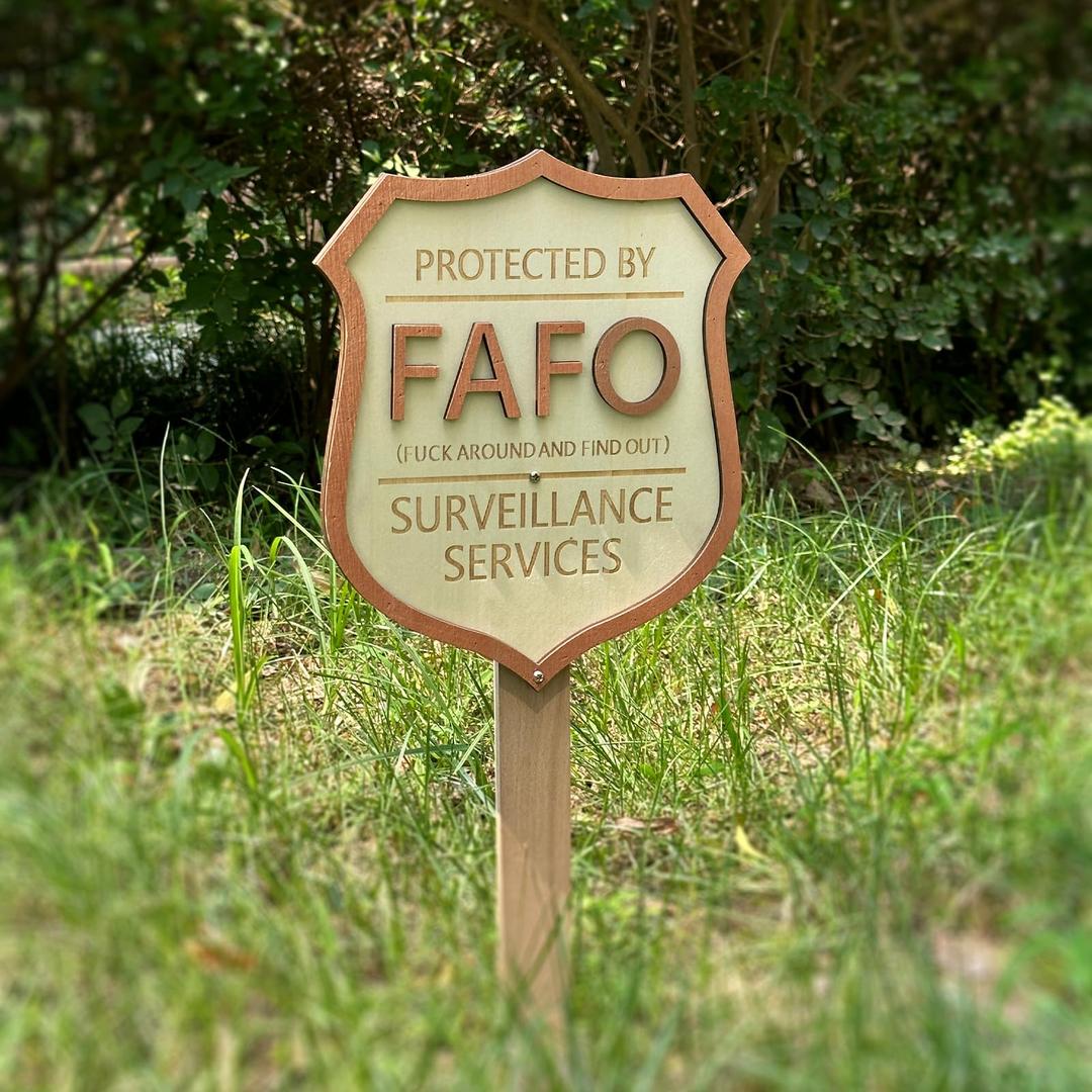 Fuck Around and Find Out Sign, FAFO Surveillance Sign Front Yard Sign Decor, 2nd Amendment Protected By Home Security Signs, Funny Outdoor Security Sign, Door Sign