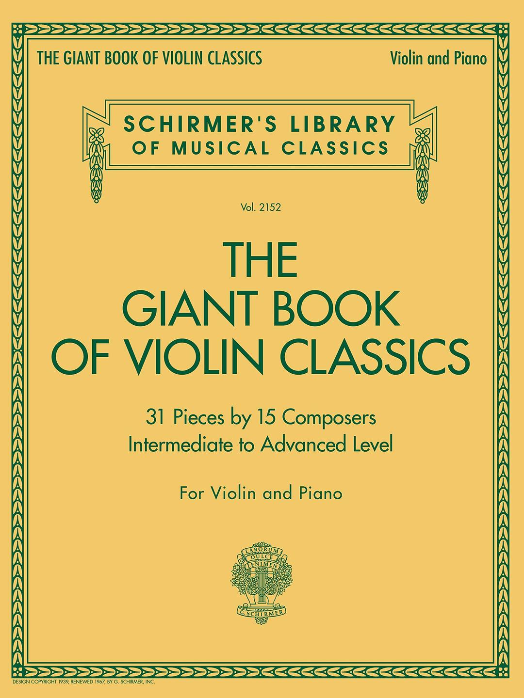 Giant Book of Violin Classics for Violin with Piano Accompaniment (Schirmer's Library of Musical Classics, 2152)