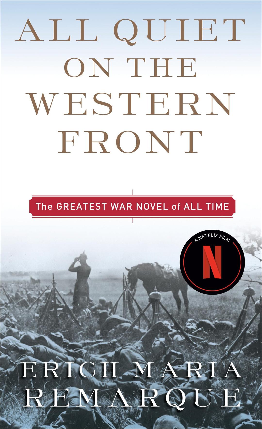 All Quiet on the Western Front: A Novel: 1