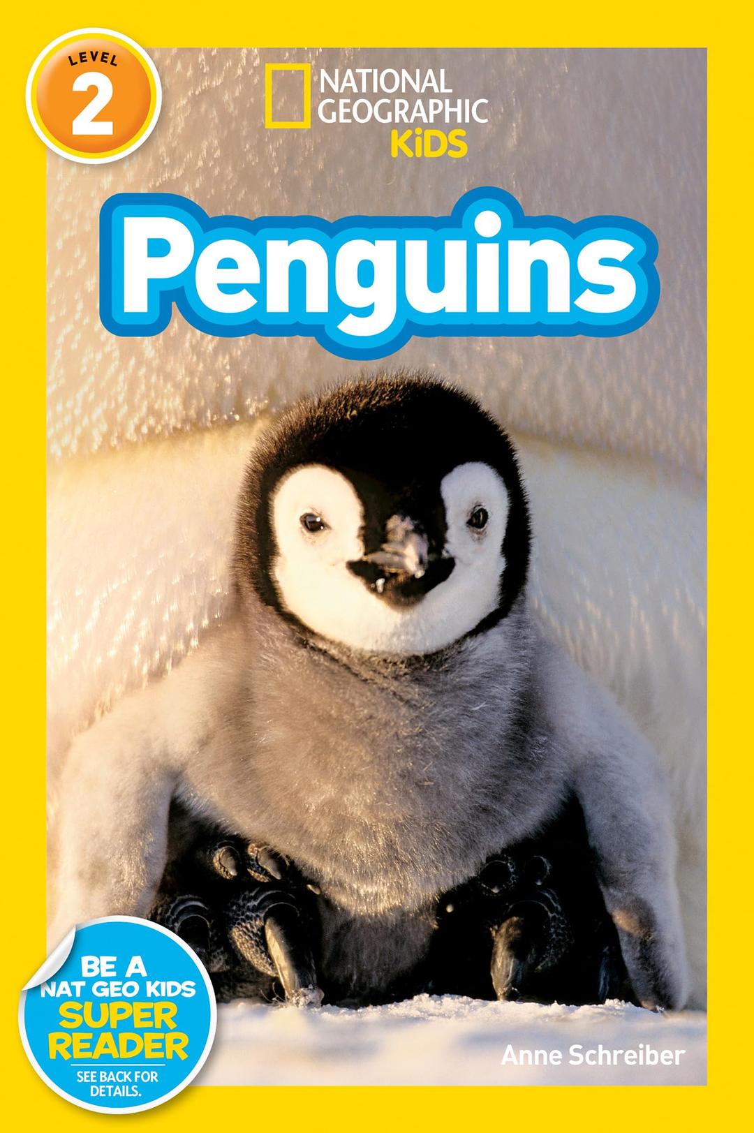 Penguins (National Geographic Kids Readers, Level 2)