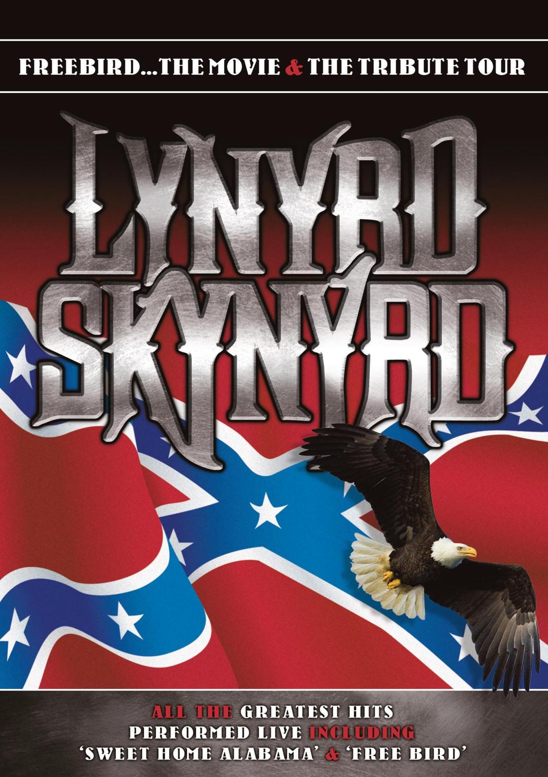 Lynyrd Skynyrd - Freebird...The Movie & The Tribute Tour [DVD]