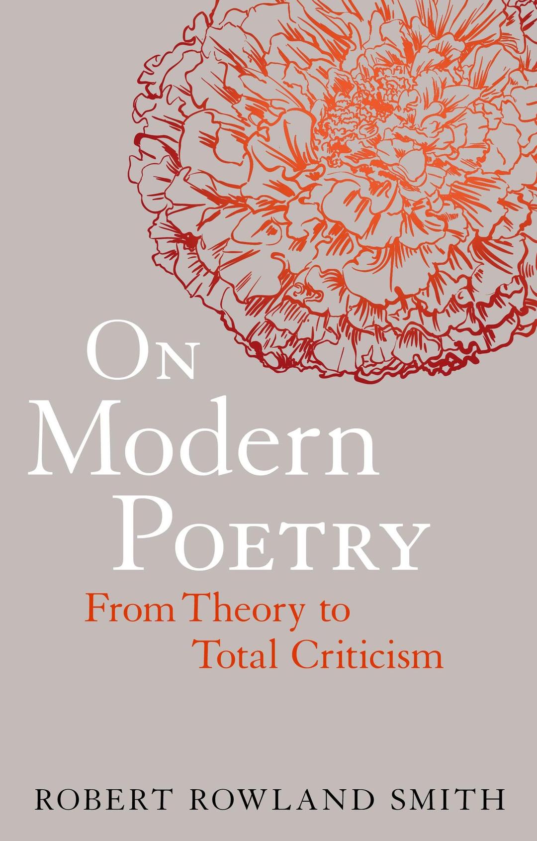 On Modern Poetry: From Theory to Total Criticism