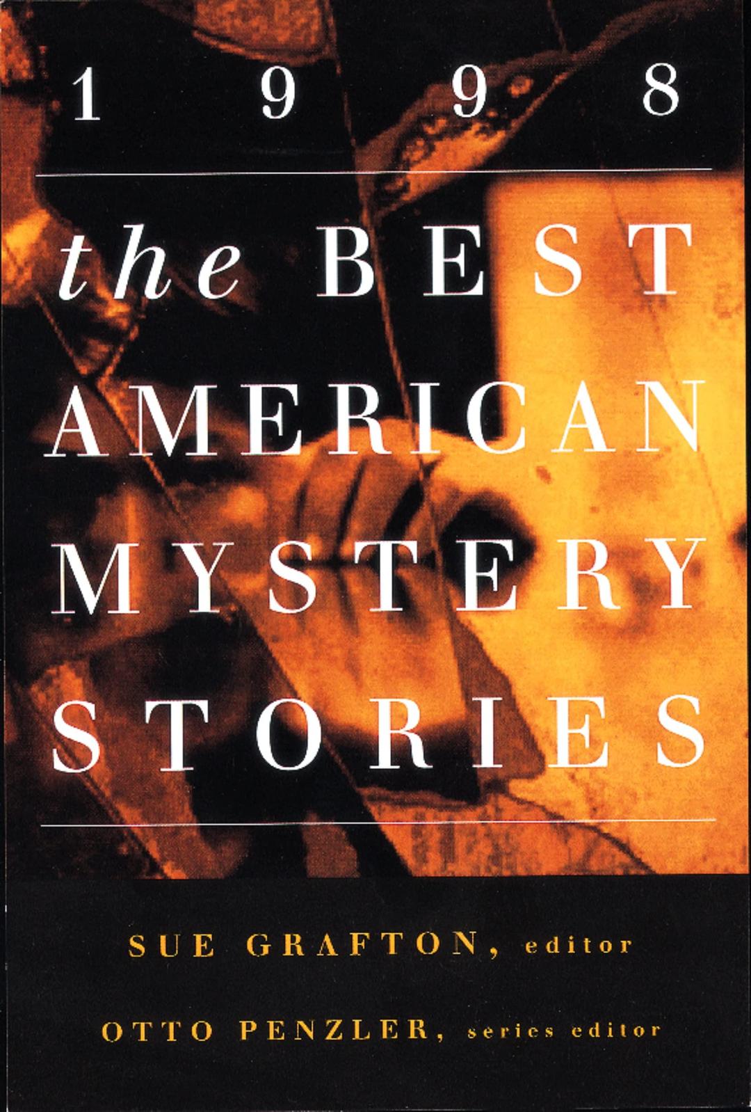 The Best American Mystery Stories 1998 (The Best American Series) Paperback – October 30, 1998