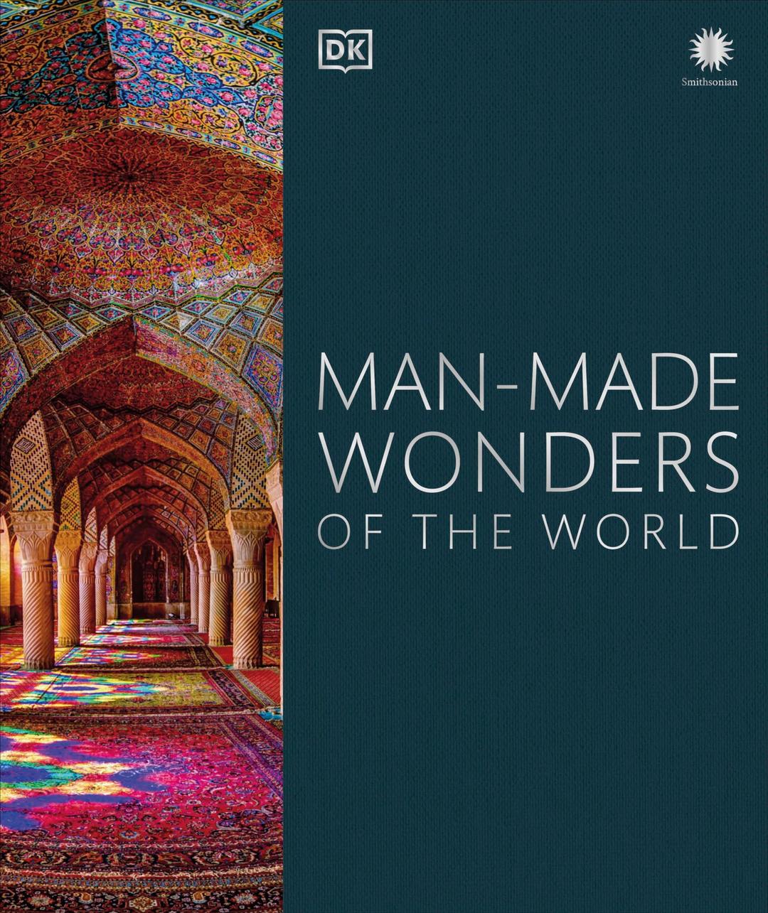 Man-Made Wonders of the World (DK Wonders of the World)