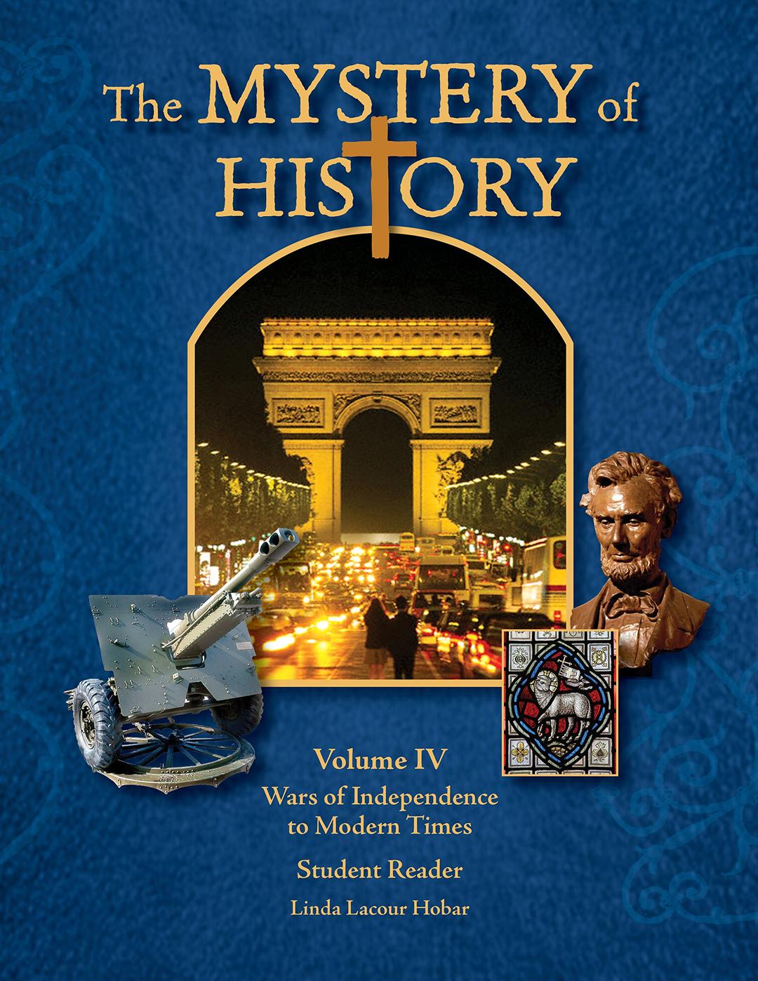 Mystery of History Vol 4 Hardcover – January 1, 2014