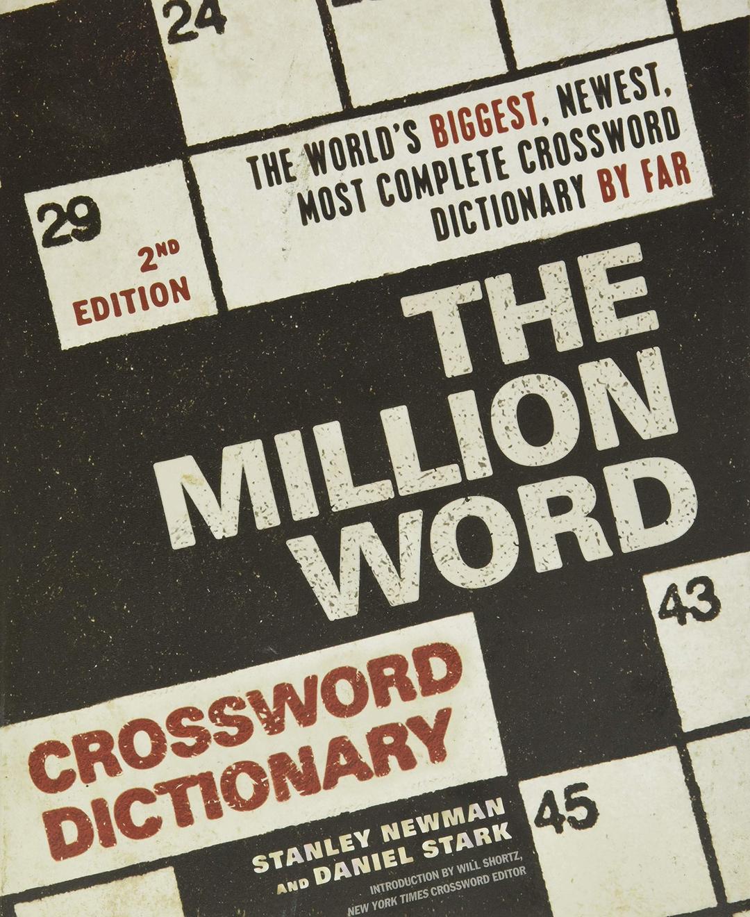 The Million Word Crossword Dictionary, 2nd Edition Paperback – May 10, 2011