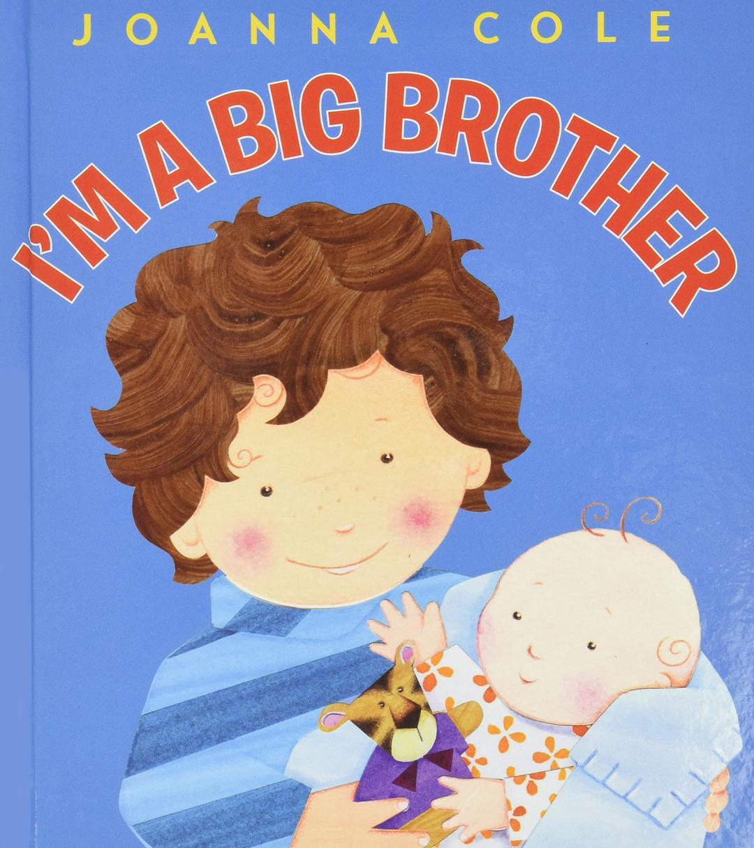 I'm a Big Brother Hardcover – Picture Book, January 5, 2010