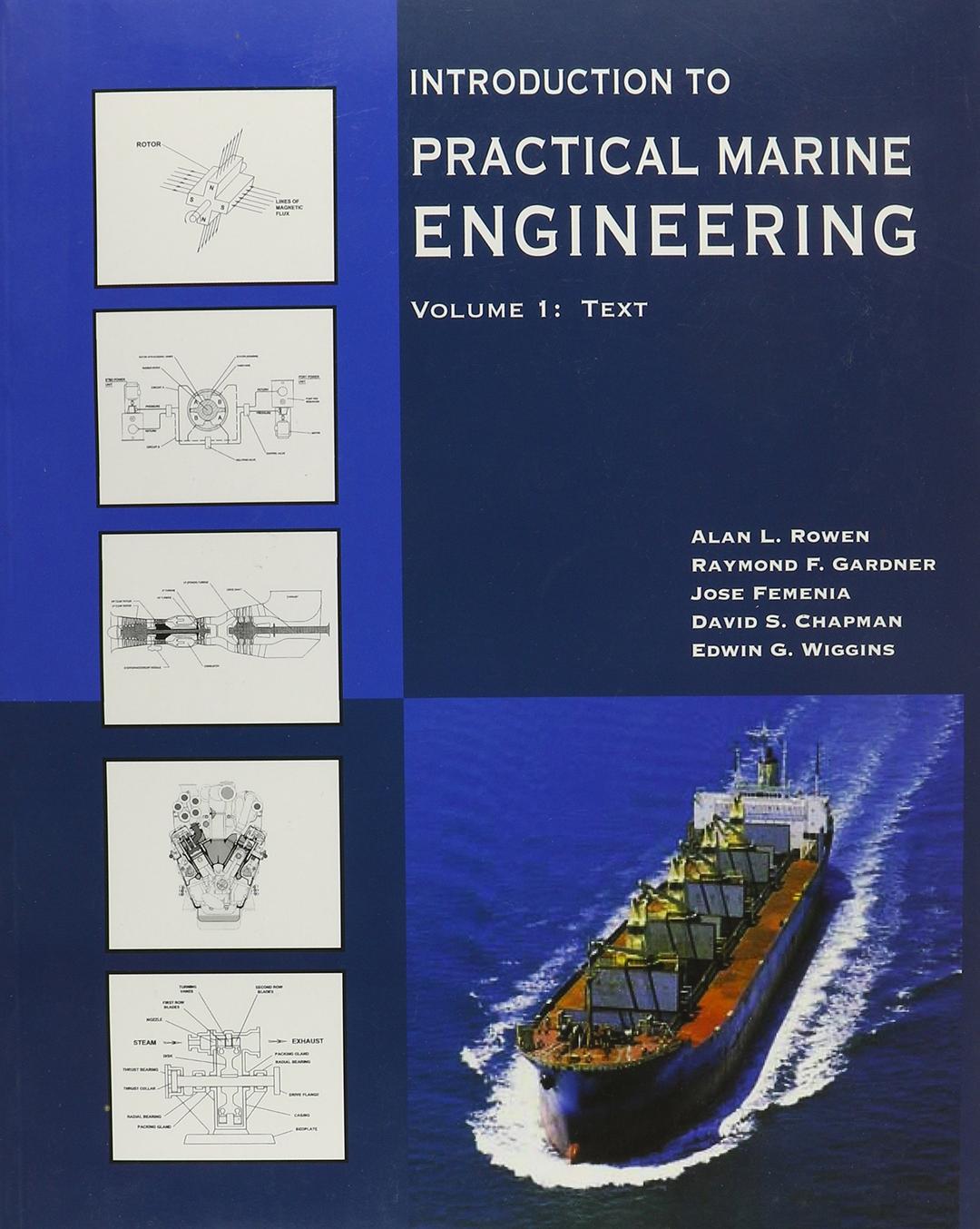 Introduction to Practical Marine Engineering (Vol. I&II)