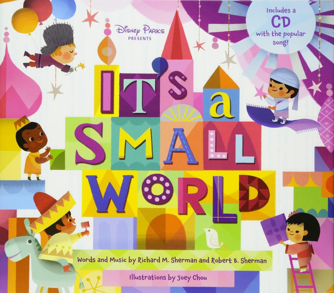 Disney: It's A Small World (Disney Parks Presents) Hardcover – Picture Book, August 16, 2011