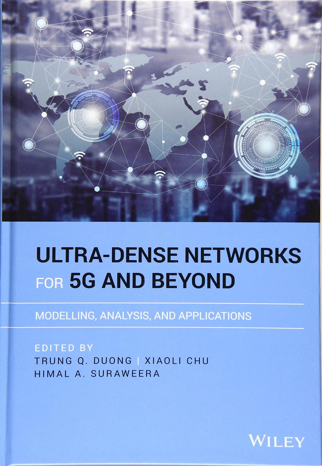 Ultra-Dense Networks for 5G and Beyond: Modelling, Analysis, and Applications