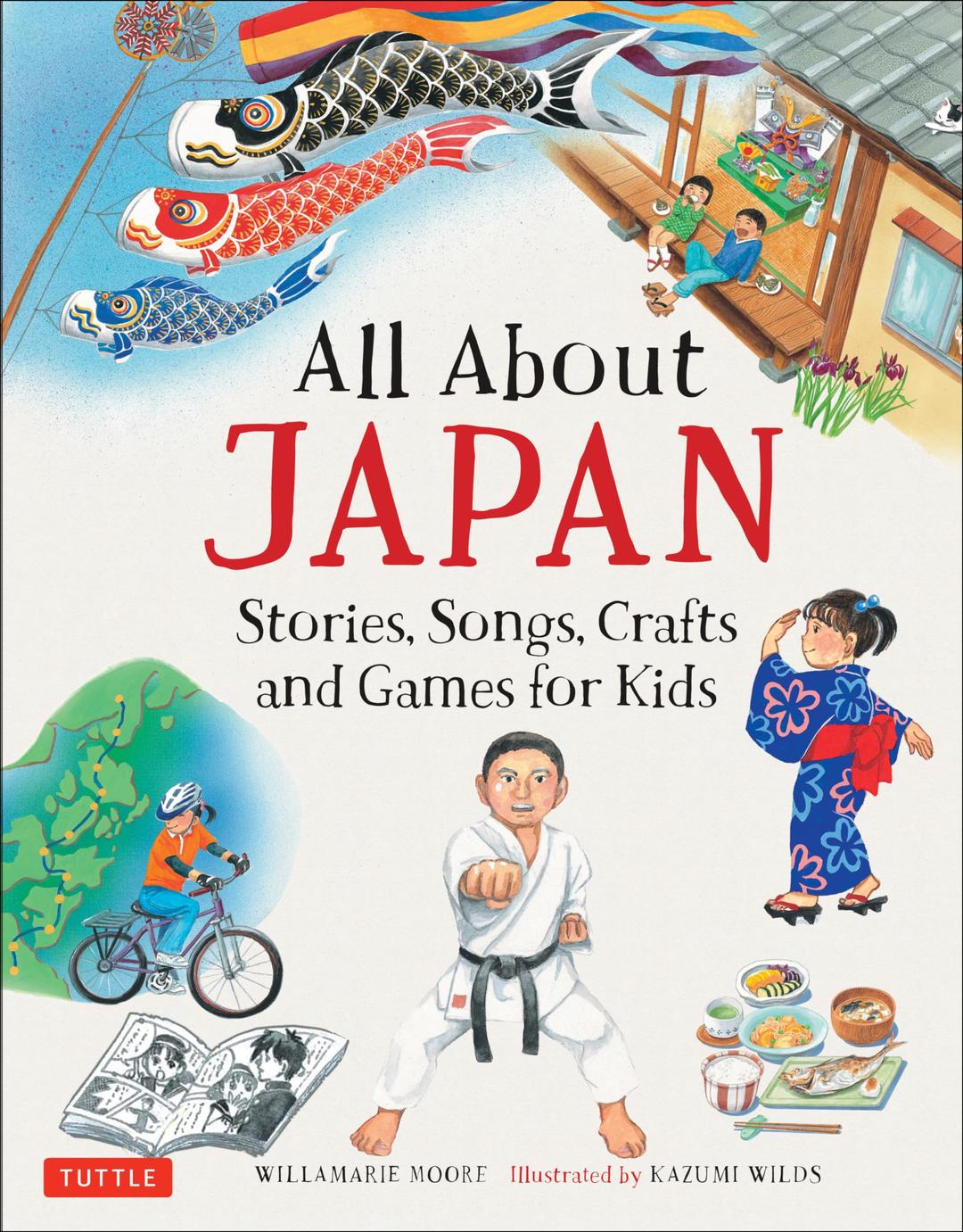 All About Japan: Stories, Songs, Crafts and Games for Kids (All About...countries) Hardcover – February 21, 2017