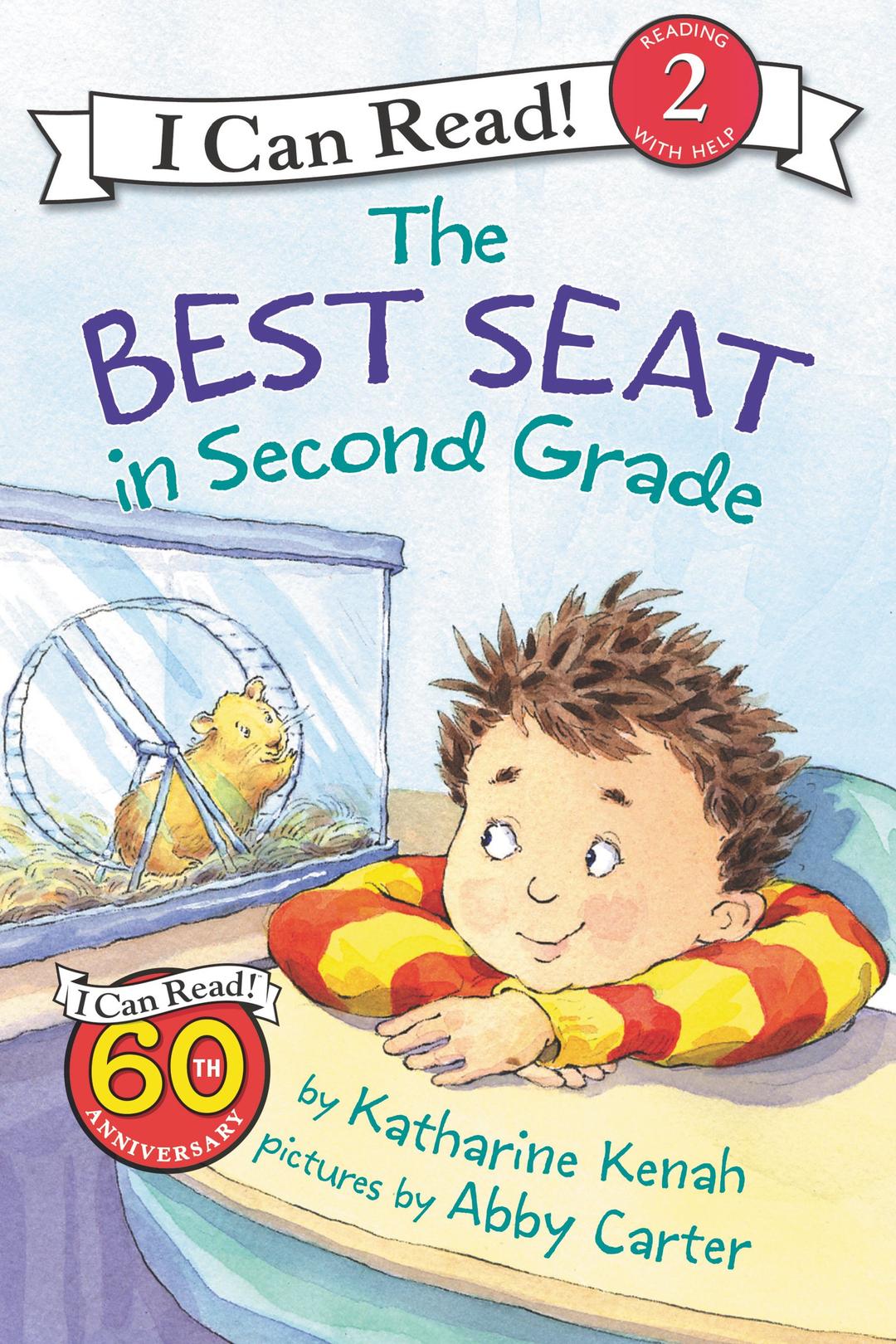 The Best Seat in Second Grade: A Back to School Book for Kids (I Can Read Level 2)