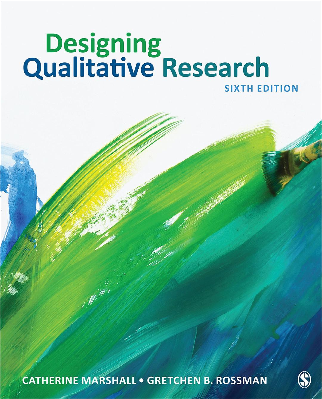 Designing Qualitative Research Sixth Edition